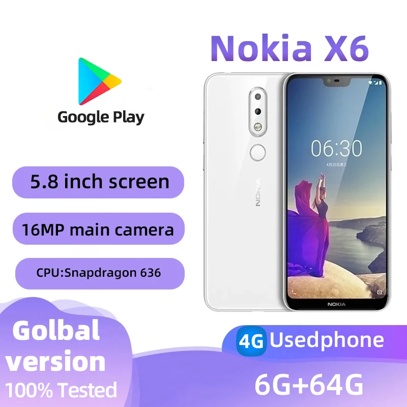 Nokia X6 4G SmartPhone CPU Qualcomm Snapdragon 636  Battery capacity 3060mAh 16MP Cameraoriginal used phone