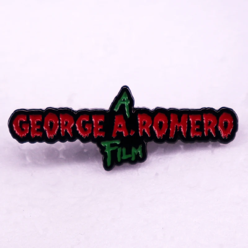 Father of The Zombie Film George Enamel Pin Brooch Jewelry Fans Gift