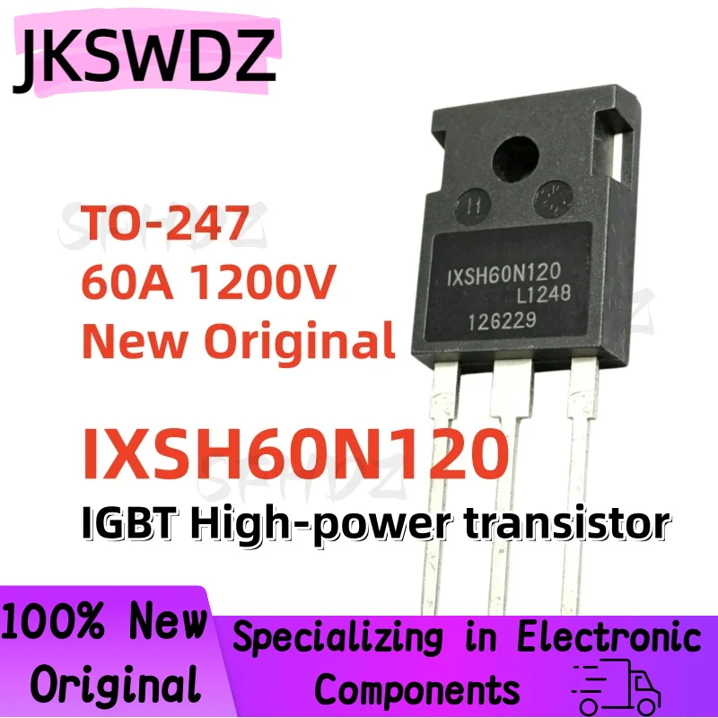 

【5/10/20PCS】 NEW and Original IXSH60N120 60A 1200V IGBT TO-247 Best Quality transistor In Stock