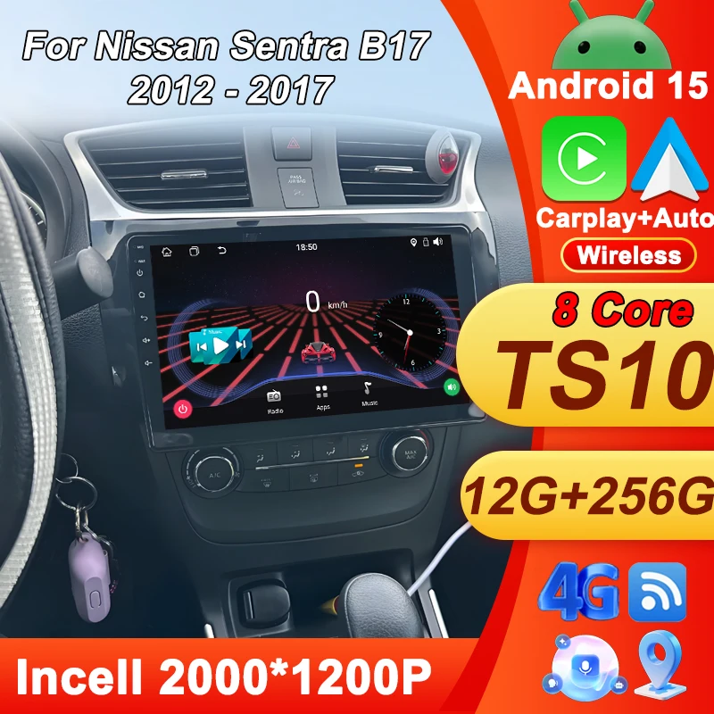 

2 Din Android 15 For Nissan Sentra B17 2012 - 2017 Autoradio Car Radio Multimedia Player 8 Core Carplay Auto Screen GPS BT FM 4G