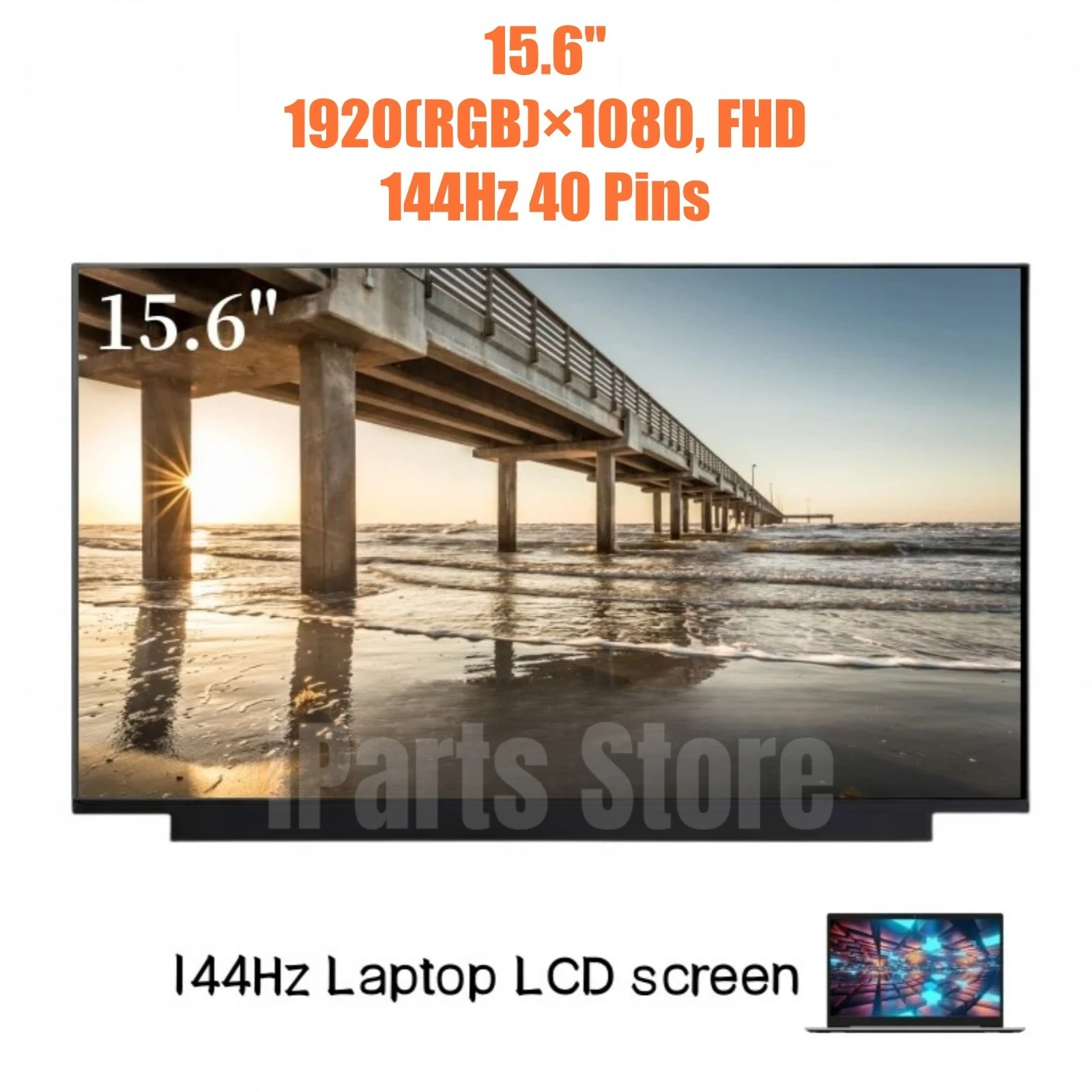 iParts Replacement New Laptop Screen NE156FHM-NX1 NE156FHM-NX2 NE156FHM-NX4 0D2W2X 15.6 inch LCD Display Panel 120Hz 144HZ OEM