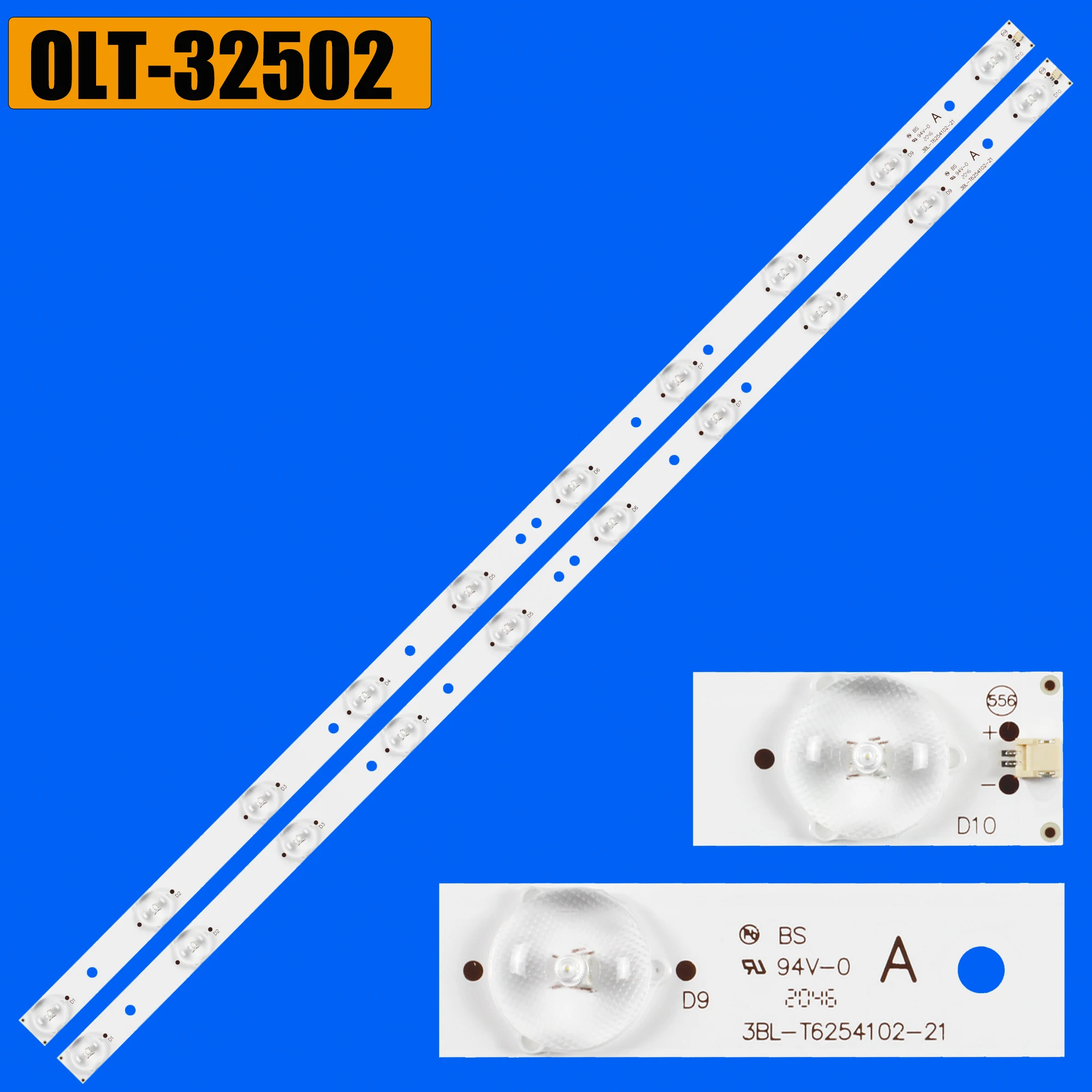 LED Backlight Strip For OLT-32502 LED3204 LE82N14HM PLDED3273A-B SQ3204 32ES18HM 3BL-T6254102-22 3BL-T6254102-21