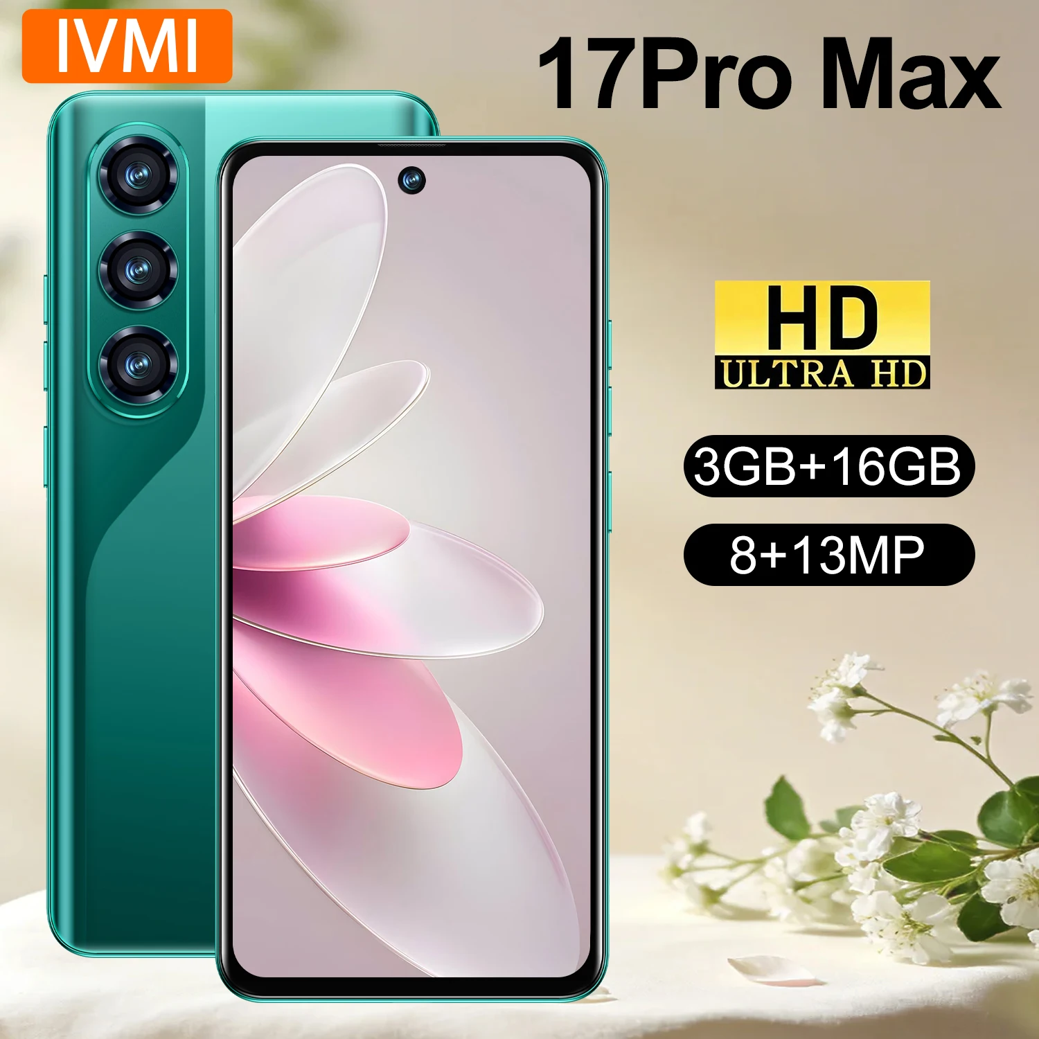 IVMI Global 17Pro Max Smartphone Android10 3GB+16GB 8+13MP 6.85