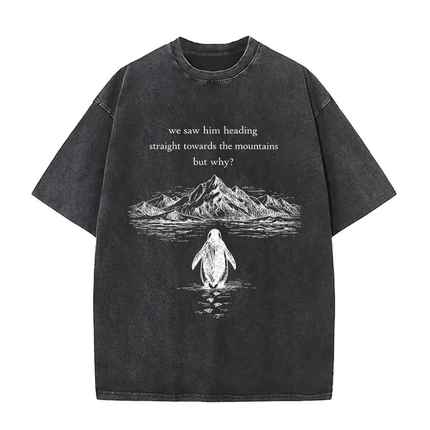 Nihilist Penguin But Why Funny Meme Fans Gift T Shirts Men Women Fashion Vintage Washed Oversized T-shirt Humor Clothing Tshirt