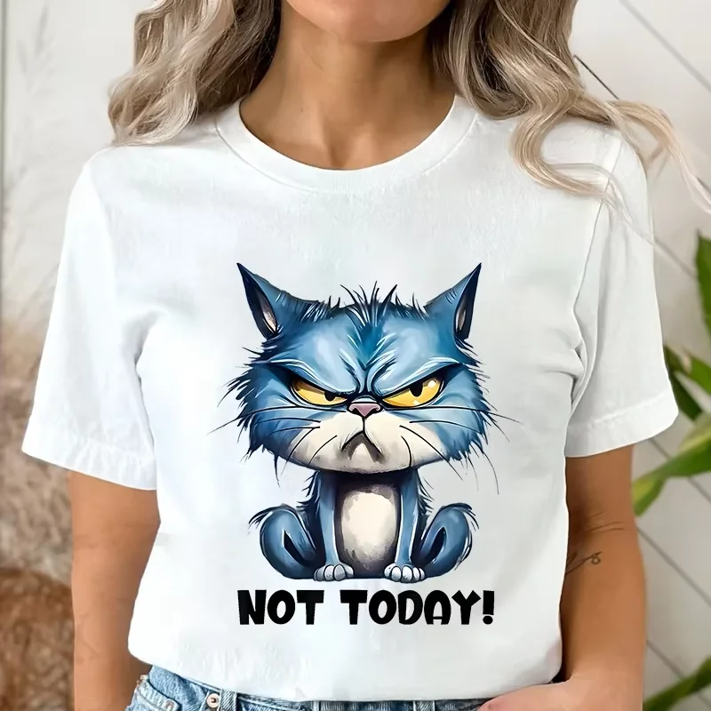 Funny Cat Satirical Anti Social Attitude Female Printed T-shirt Angry Cat T-shirt Today Not Available Introverted Female T-shirt