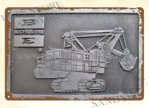 BUCYRUS ERIE MINING SHOVEL metal tin sign art prints sale online