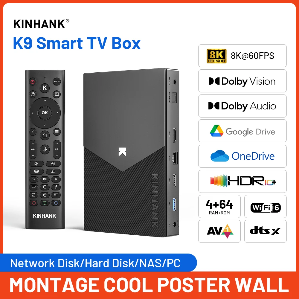 

KINHANK K9 Smart TV Box 8K@60Hz Output ISO/BDMV decoding BD Player With Amlogic S928X-K Dolby Vision HDR10+ Wifi6 Montage Player
