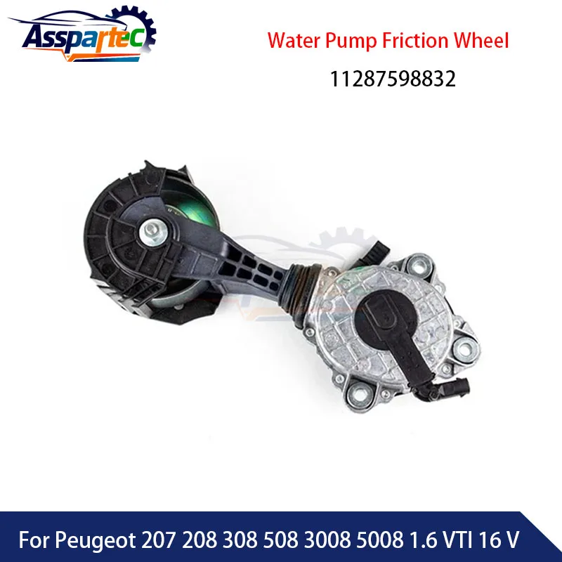 11287598832 NUEVO Tensor de Correa de Bomba de Agua con Rueda de Fricción de Repuesto para Peugeot 207 208 308 508 3008 5008 1.6 VTI 16V