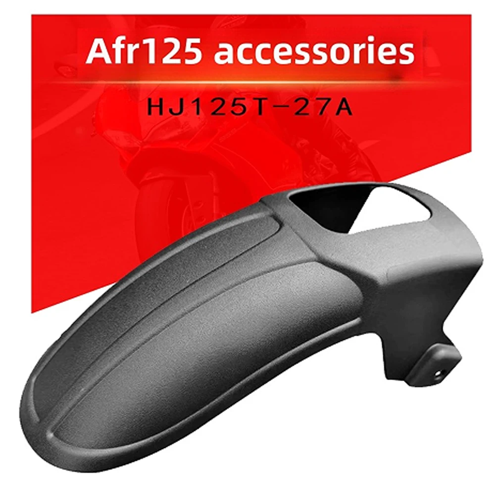 For Haojue AFR125 HJ125T-27A Extended Front Fender Mudguard No-Drill Waterproof Mud Flap Accesorios Moto Accessori Moto