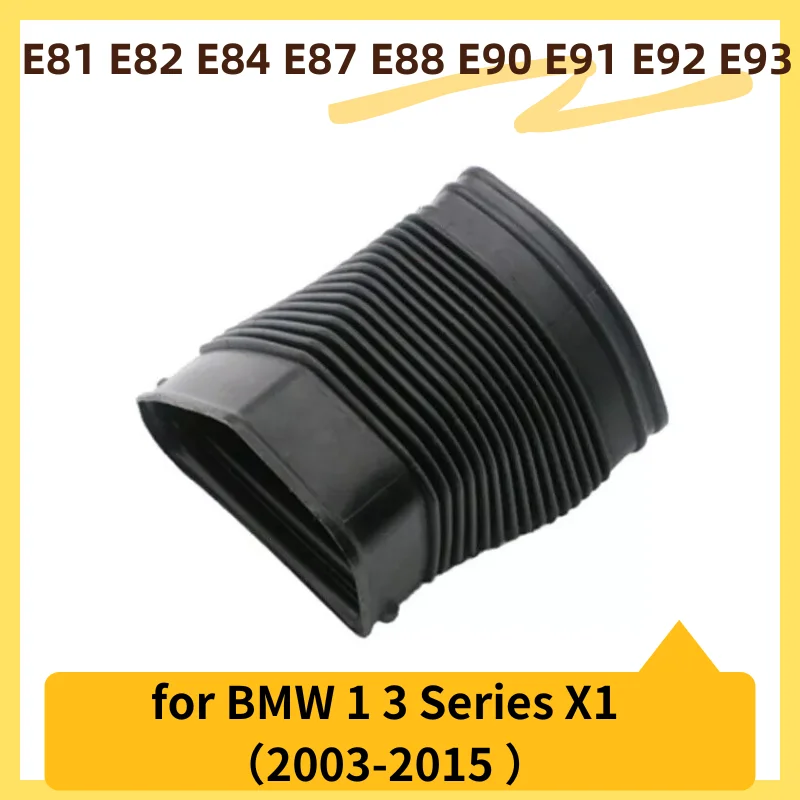 2003-2015 E81 E82 E84 E87 E88 E90 E91 E92 E93 for BMW 1 3 Series X1 Car Intake Pipe Air Intake Hose Boost Engine 13717523630