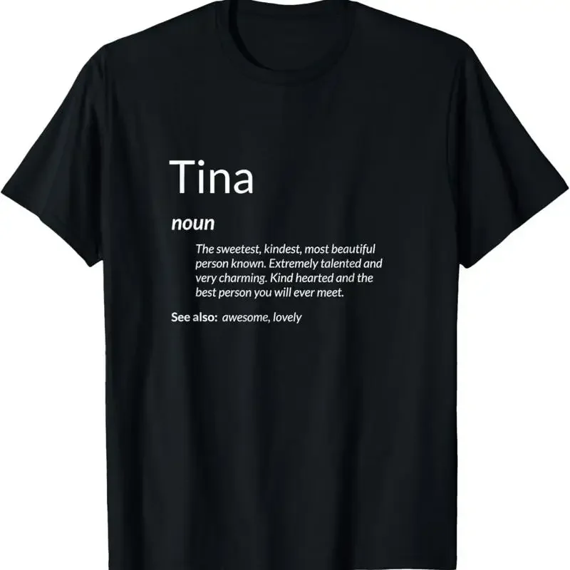 Tina Is Kind Hearted Funny Name Definition T Shirt
