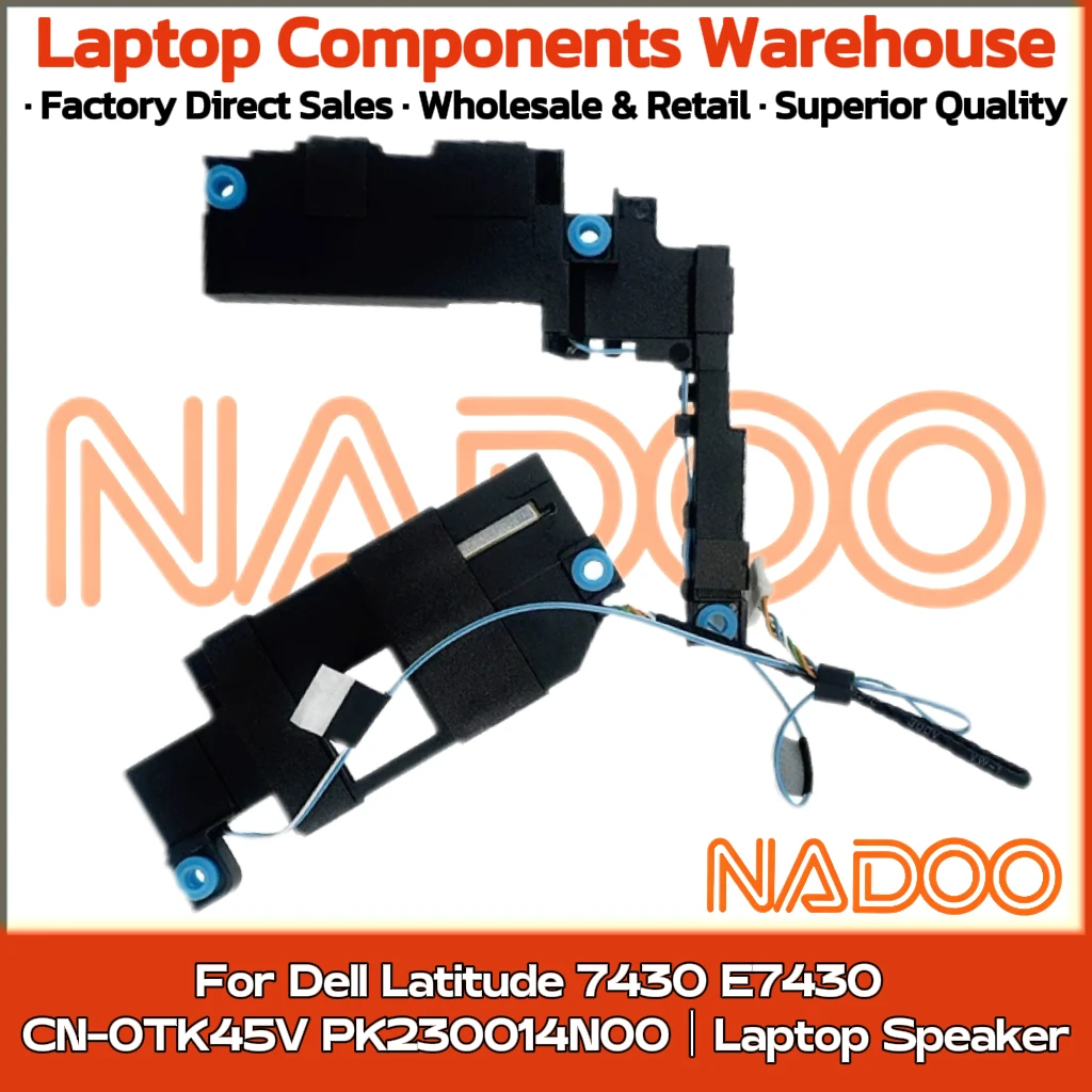 New Original Laptop Notebook Audio Speaker For Dell Latitude 7430 E7430 built-in speaker horn audio  CN-0TK45V PK230014N00