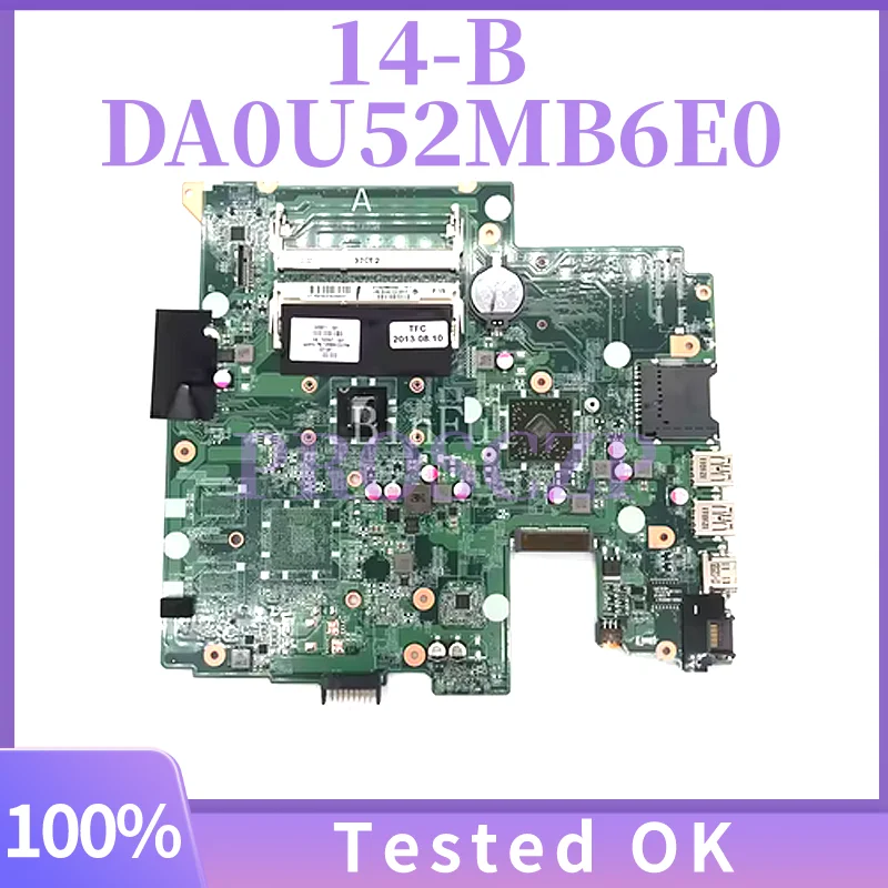 

DA0U52MB6E0 699811-501 699811-601 699811-001 Материнская плата для ноутбука HP Pavilion 14-B с процессором E1-1200 100% полное тестирование