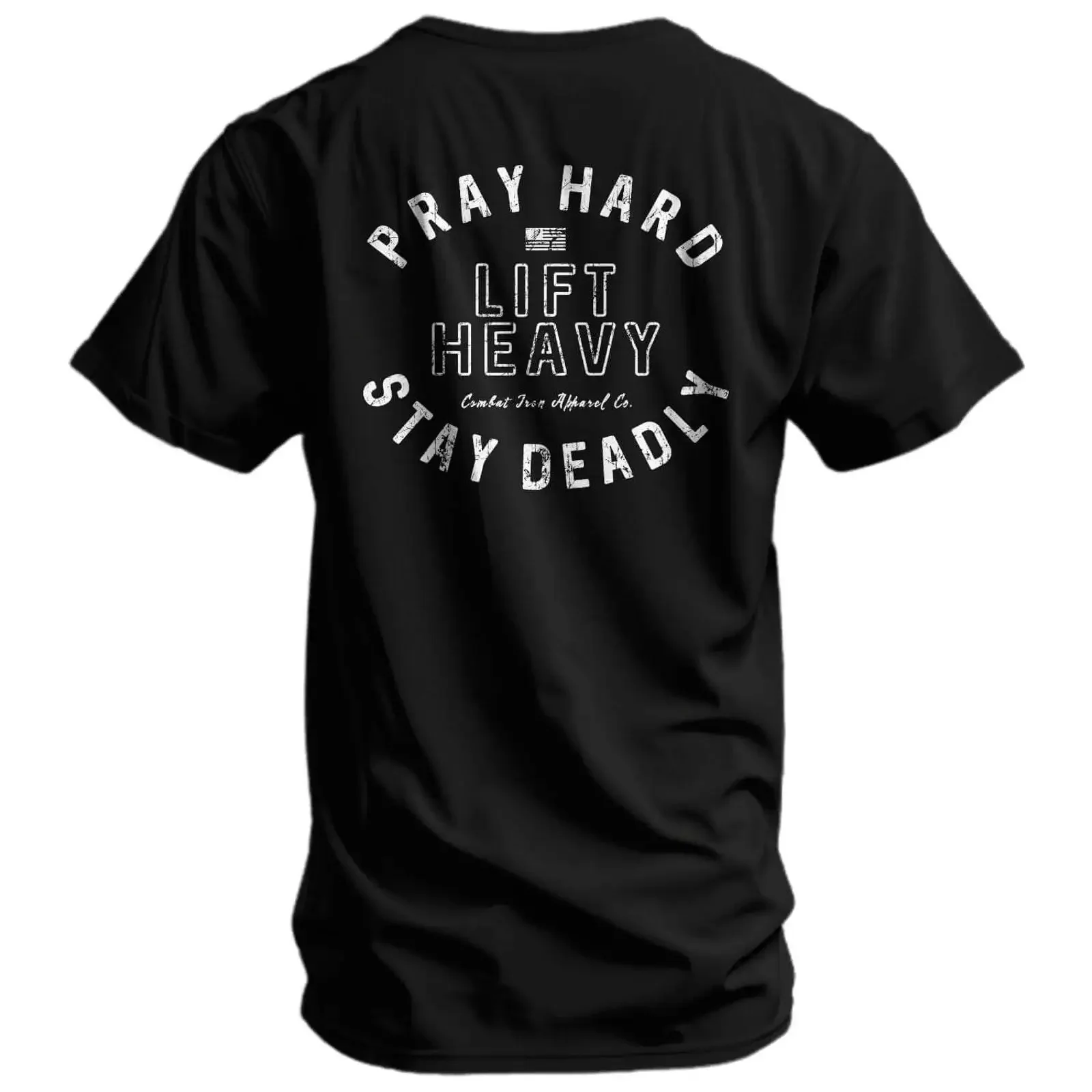 Combat Iron Men's T Shirt Pray Hard Lift Heavy Stay Deadly Athletic Fit Tagless Comfort vintage Washed Slightly Soft Unisex