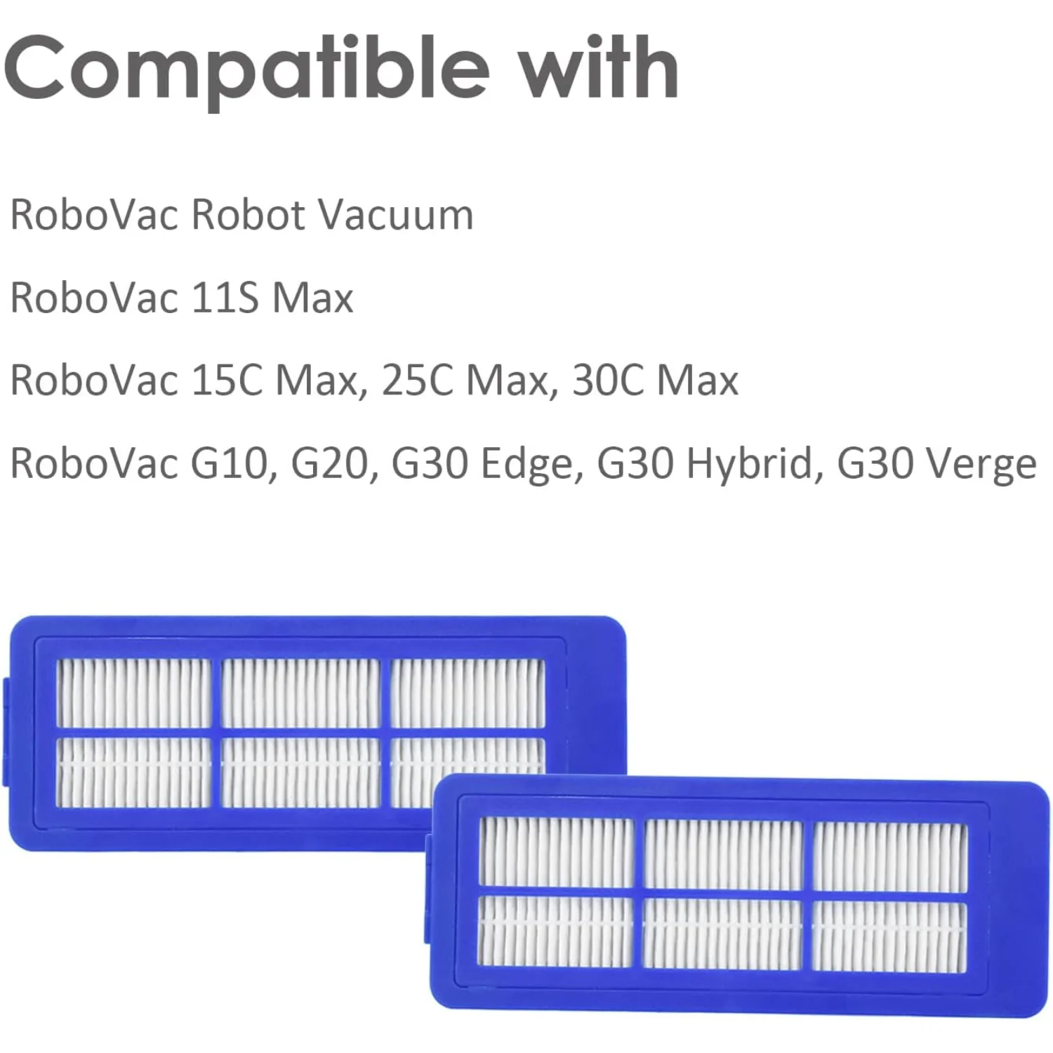 Parts Filters for  RoboVac 11S Max, 15C Max, 30C Max, 25C Max, G10, G20, G30, G30 , G30 Hybrid, G30 Verge, G32  Robotic Vacuum A