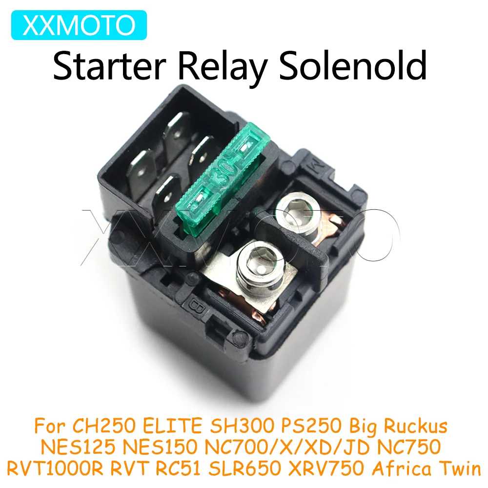 For Honda CH250 ELITE SH300 PS250 NES125 NES150 NC700 NC750 RVT1000R SLR650 XRV750 Africa Twin Motorcycle Starter Relay Solenoid