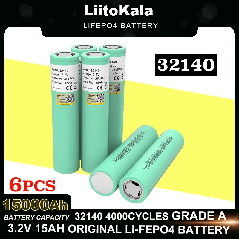 

6pcs LiitoKala 3.2V 32140 15Ah LiFePO4 Battery diy 4s 8s 12v 24V 36V Inverter Electric Vehicle Travel Camping batteries Grade A