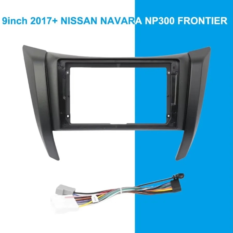 For Nissan Navara NP300 Frontier 2017 9 Inch Car Radio Fascia Frame with Wiring Harness CANBUS Decoder Dash Panel Kit