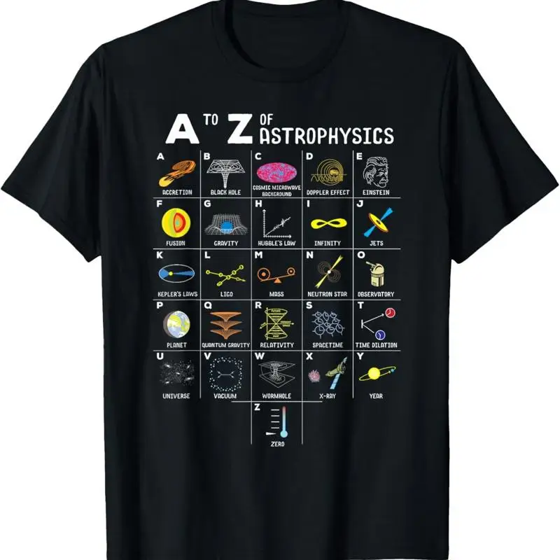 T-shirt amusant pour les amateurs d'astronomie, d'astrophysique et d'astronomes, de A à Z