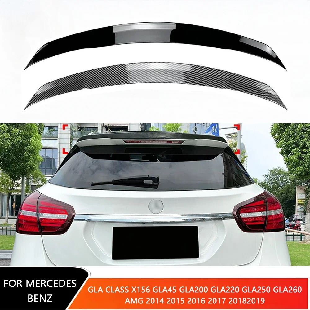 For Mercedes Benz GLA Class X156 GLA45 GLA200 GLA220 GLA250 GLA260 AMG 2014-2019 Car Rear Roof Lip Spoiler Tail Fin Trunk Wing