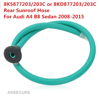 OEM Rear Sunroof Water Dranage Hose Pipe For Audi A4 B8 Sedan 2008-2015  8K5877203 8K5 877 203 C