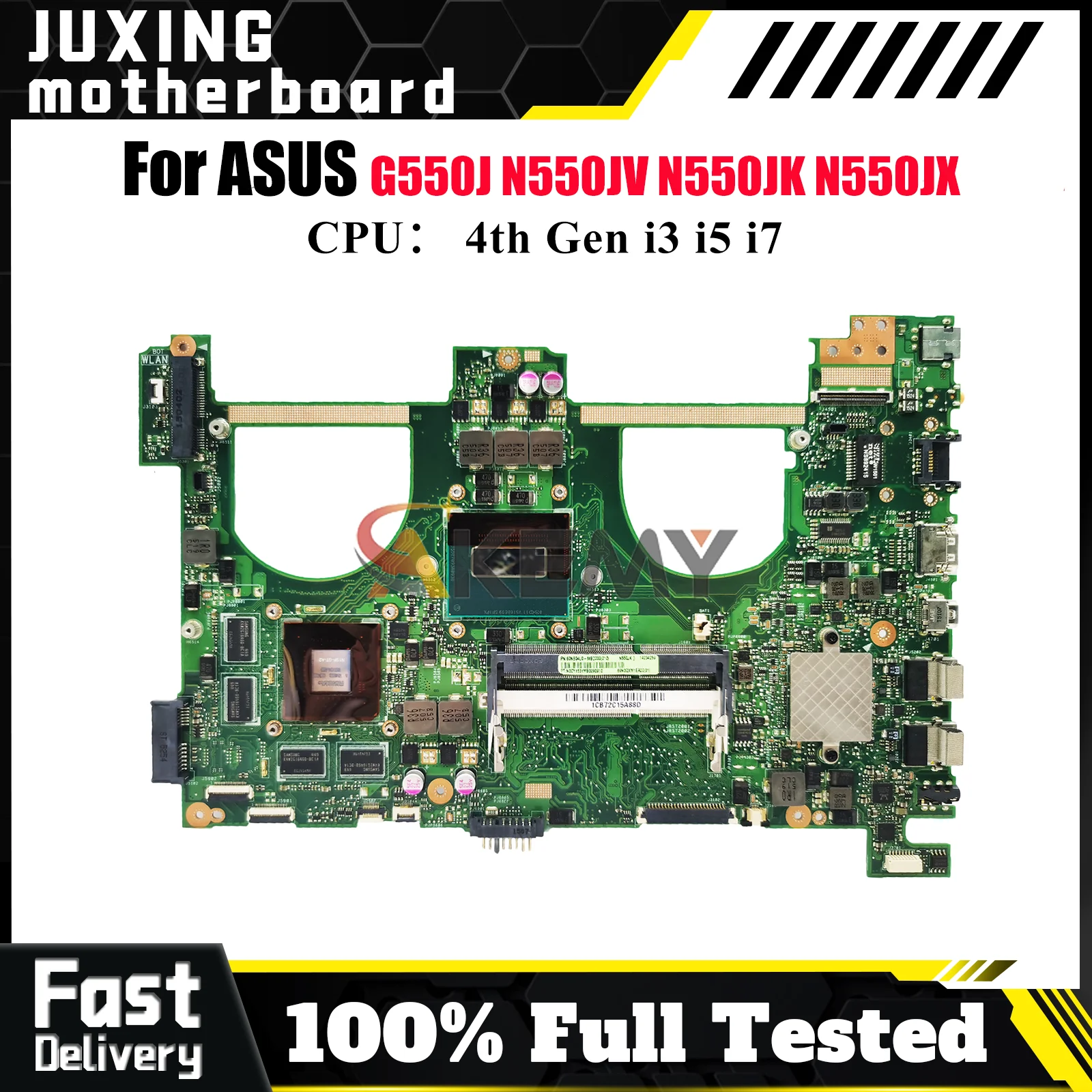 

N550JV Laptop Motherboard For ASUS ROG N550JK N550JV N550JX N550J G550J Notebook Mainboard With i3 i5 i7 CPU 100% tests OK stk