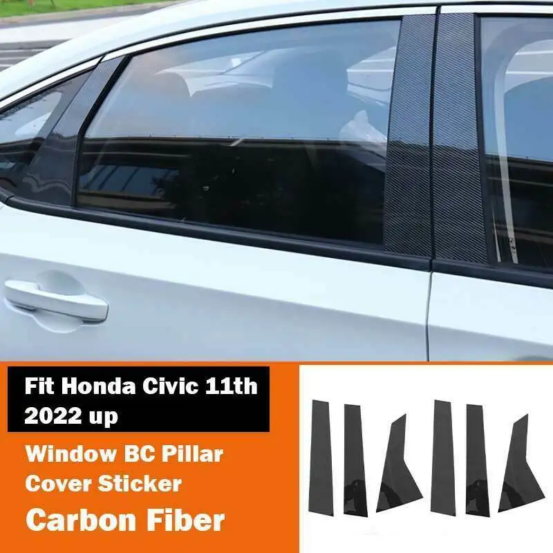 

6 шт., накладка на оконную стойку из углеродного волокна для Honda Civic седан 11th 2022