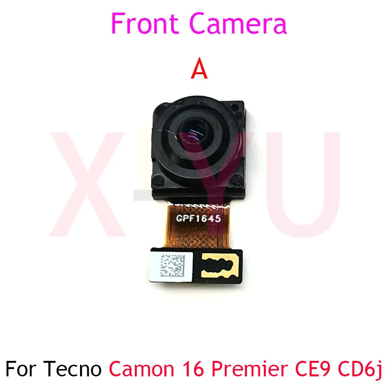 For Tecno Camon 16 Pro Premier CE8 CE9 CD6j CD6 Rear Back Big Front Camera Module Flex Cable Repair Parts