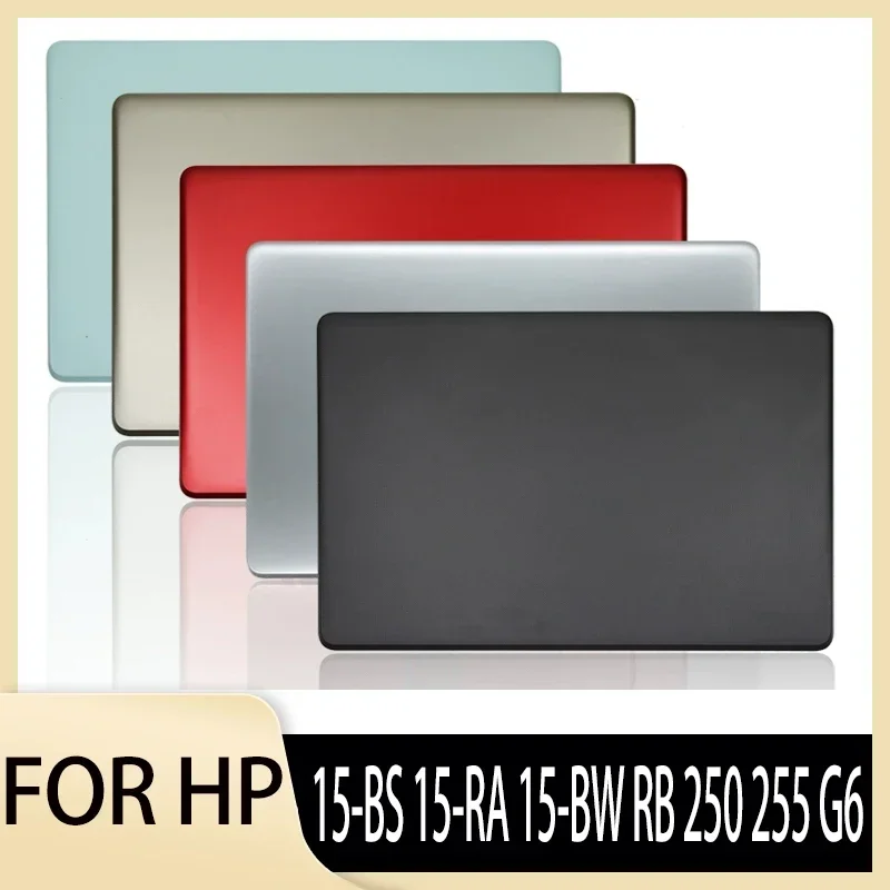 

NEW For HP 15-BS 15-RA 15-BW RB 250 255 G6 Laptop LCD Back Cover/Front Bezel/LCD Hinges/Palmrest/Bottom Case 924892-001 Silver