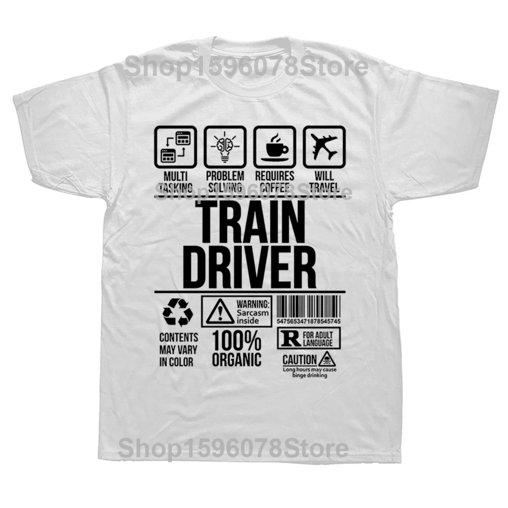Funny Train Driver Job Profession T Shirts Graphic Cotton Streetwear Short Sleeve O-Neck Harajuku