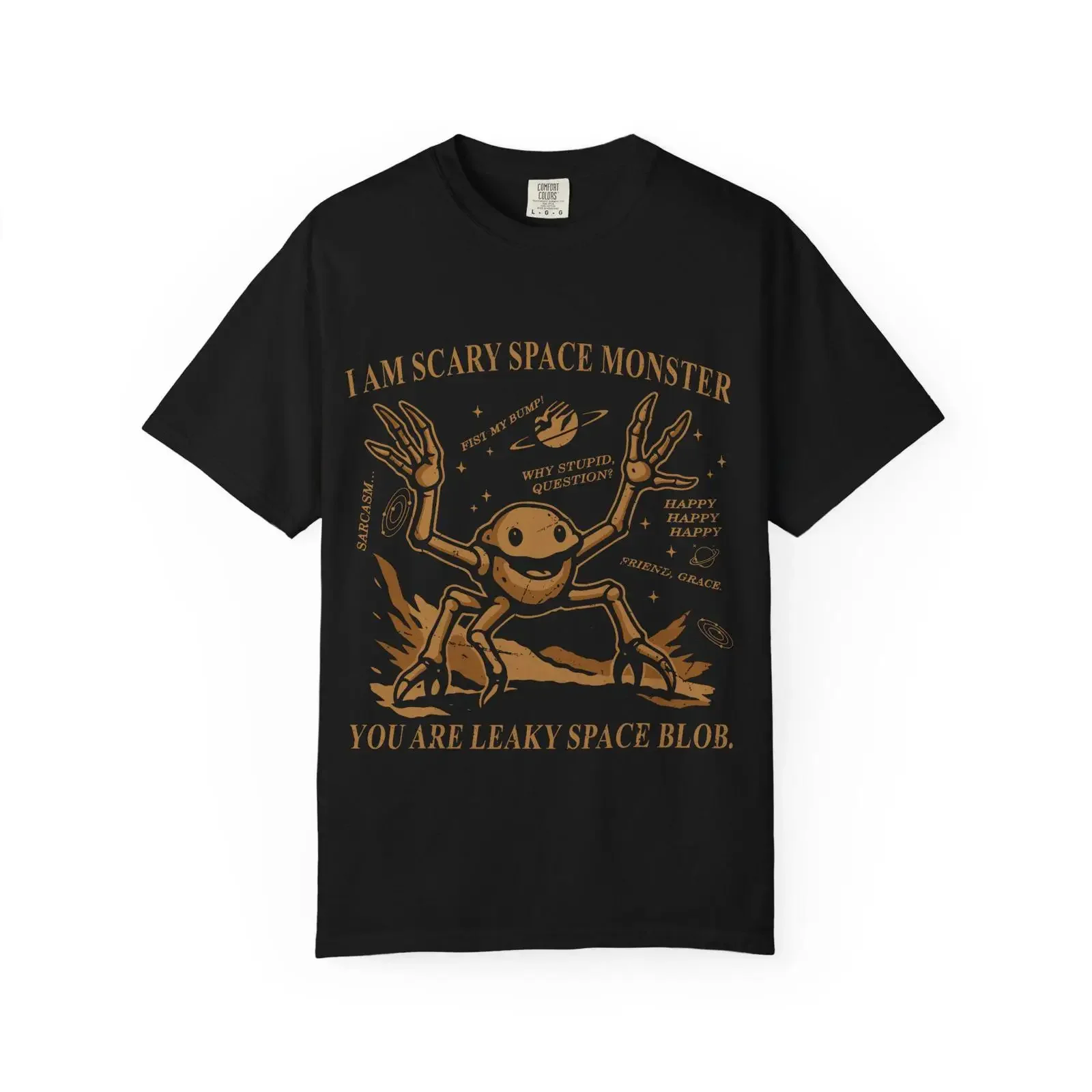 Scary Space Monster You Are Leaky Blob T shirt Retro Alien vintage Washed streetwear Top For Everyday Wear homme Stretched