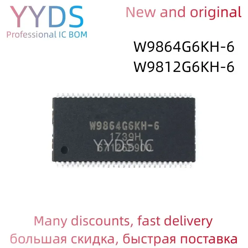 W9864G6KH-6 W9812G6KH-6 W9864 W9864G6 W9864G6KH W9812 W9812G6KH 100%  Brand  New Original IC TSOP-54