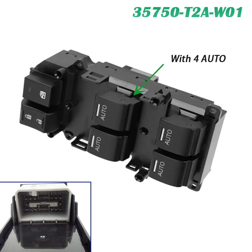 

For Honda Accord 2013 2014 2015 2016 2017 Window Control Switch Glass Lifter Button Car Accessories 35750-T2A-W01 35750T2AW01