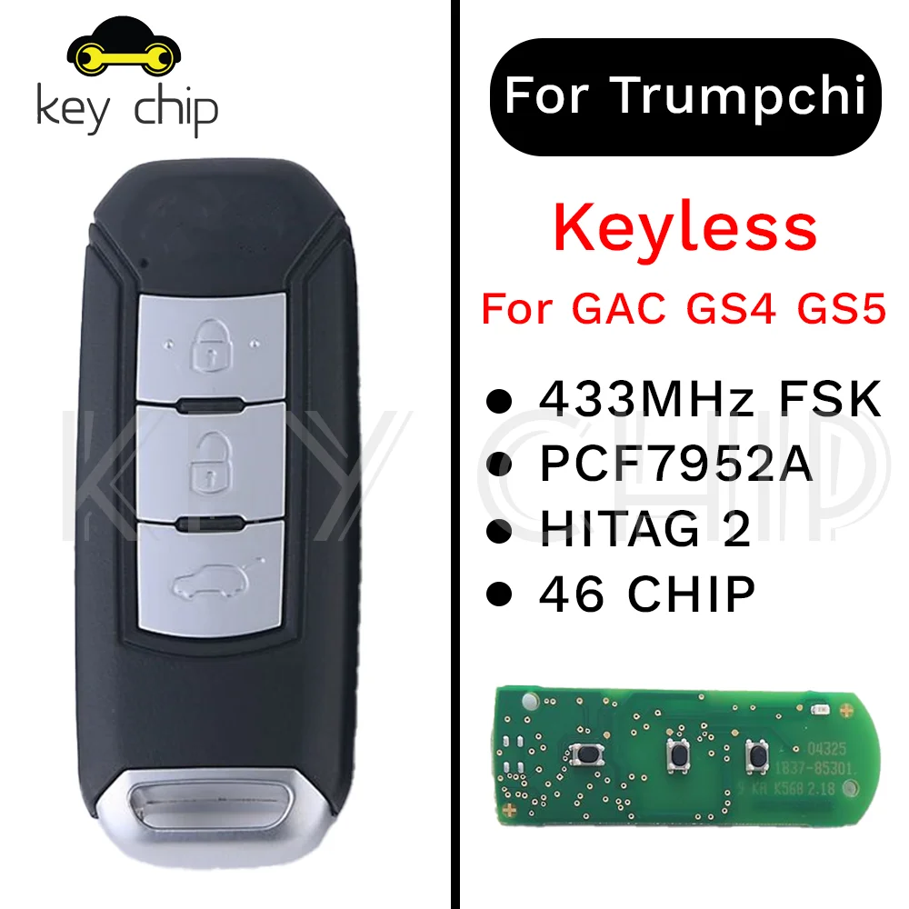 Keyless Smart Key For GAC GS4 GS5 433MHz FSK  PCF7952A / HITAG 2 / 46 CHIP 3buttons