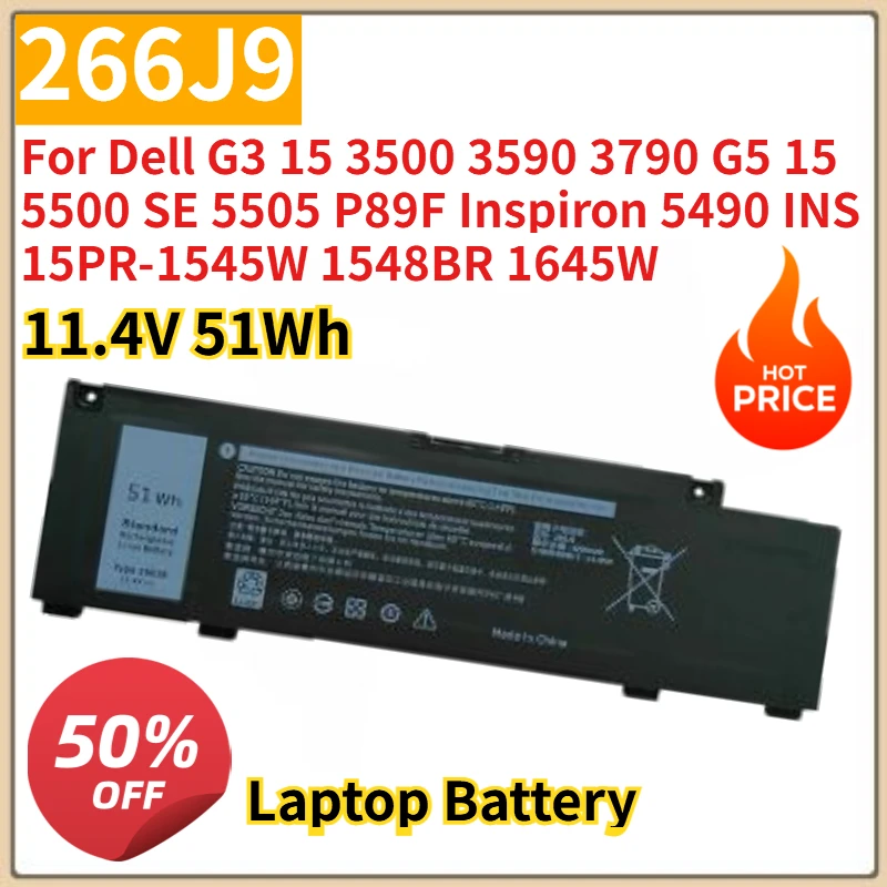 

266J9 Laptop Battery 11.4V 51Wh for Dell G3 15 3500 3590 3790 G5 15 5500 SE 5505 P89F Inspiron 5490 INS 15PR-1545W 1548BR 1645W