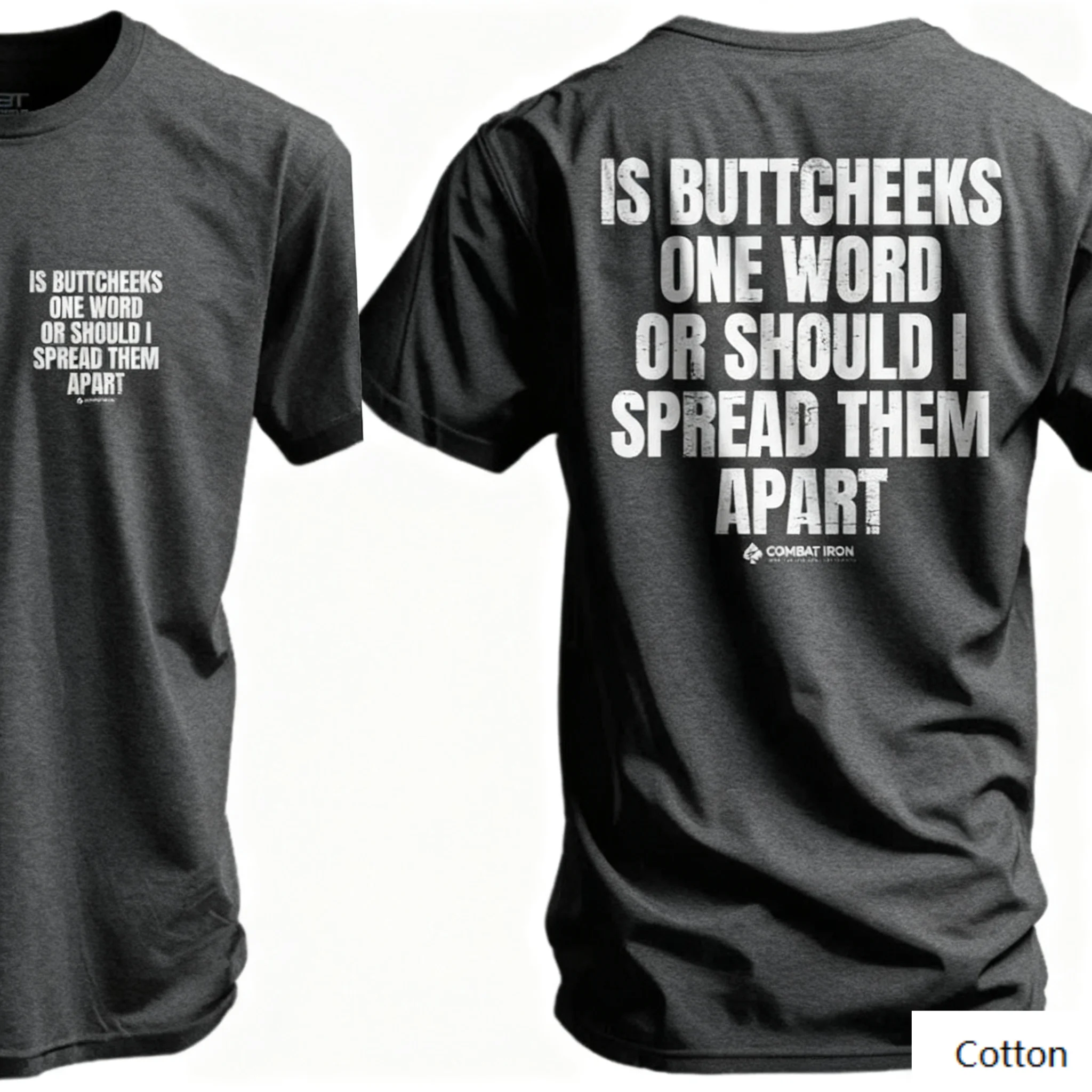 تي شيرت قطني برقبة دائرية مطبوع عليه عبارة "Witty Body Humor" عبارة "IS BUTTCHEEKS كلمة واحدة أو يجب أن أشتريهم"