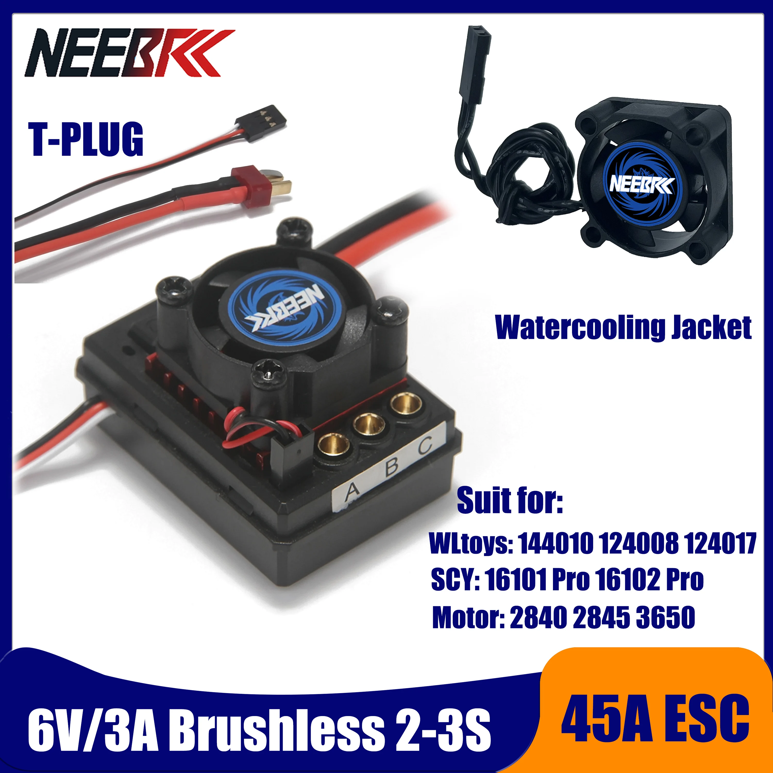 

NEEBRC 45A 6V/3A Waterproof ESC 2-3S T Plug Cooling Fan for 2840 Brushless Motor RC Car SCY 16101 Pro 16102 Pro Upgrade Part