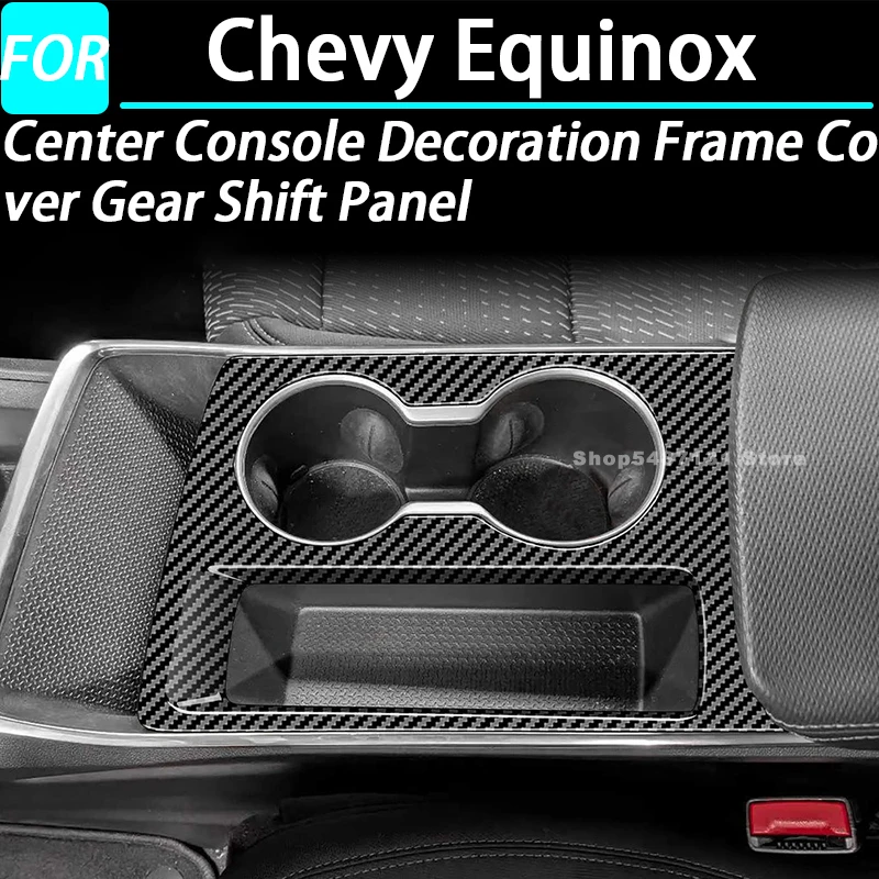 

Декоративная рамка центральной консоли автомобиля, накладка панели переключения передач для Chevy Equinox, аксессуары для интерьера 2025 для левого руля
