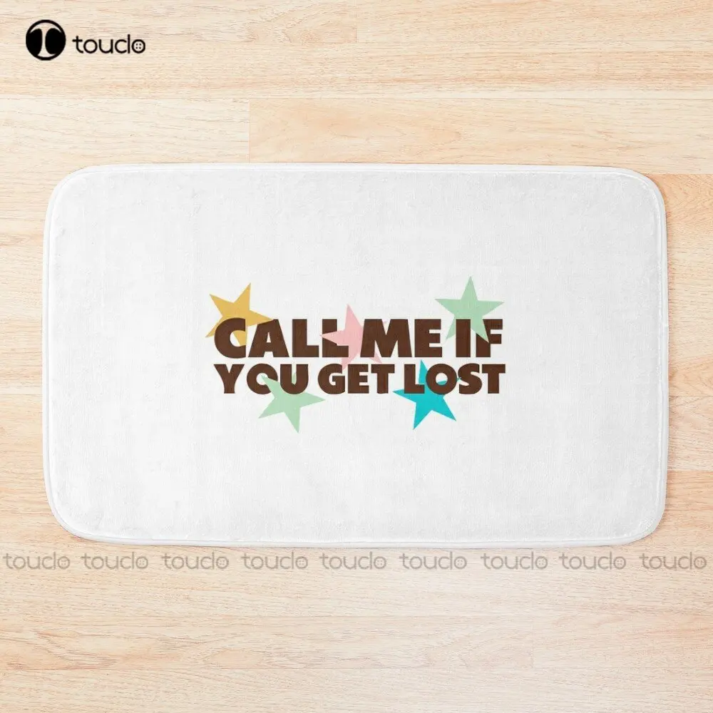 Call Me If You Get Lost Bath Mat Bath Rug For Shower Non Slip Bath Mats