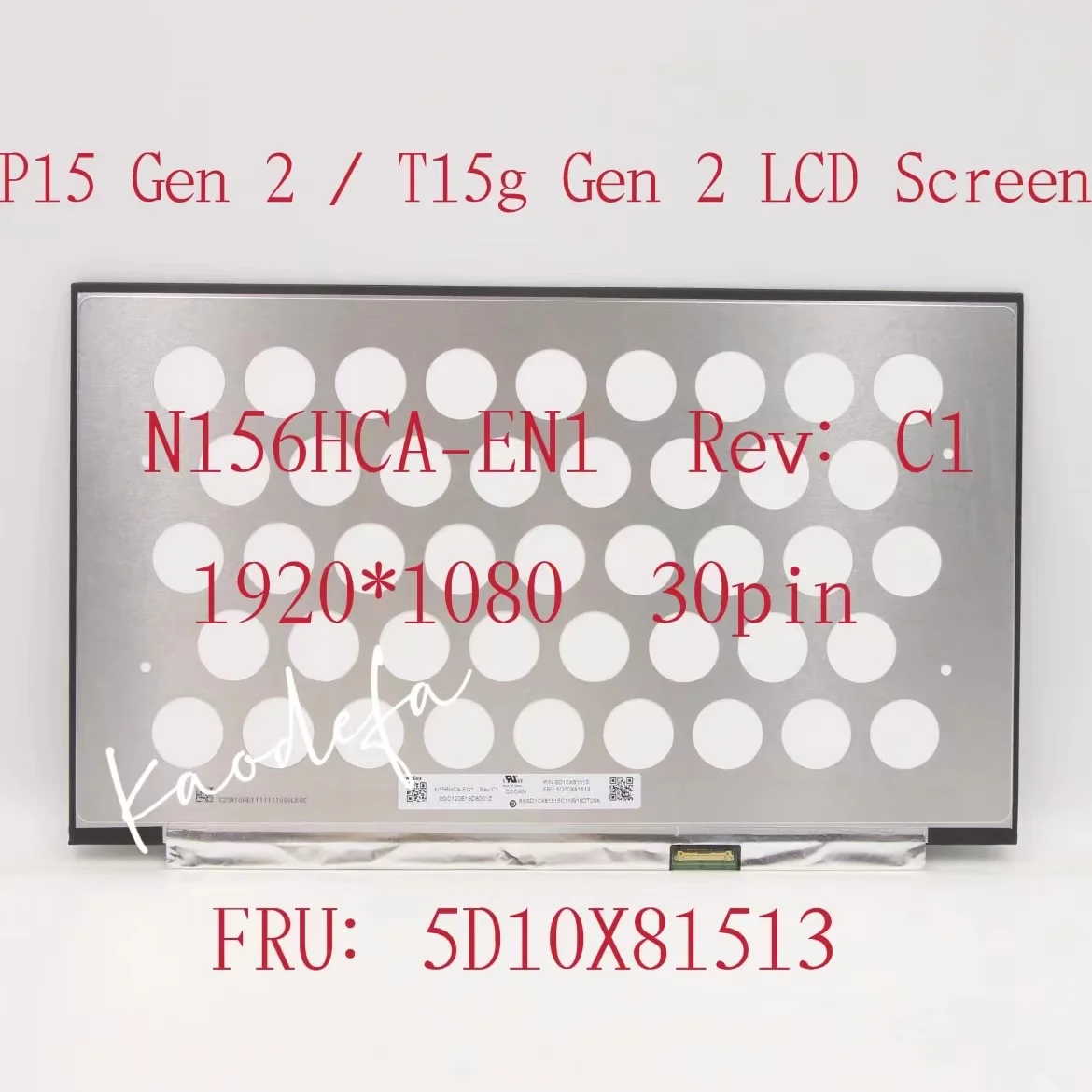 

N156HCA-EN1 Laptop LCD Screen Panel Display 1920*1080 FHD IPS 100% RGB FRU：5D10X81513 5D11B80739 00NY692 5D10X81514 01YN145