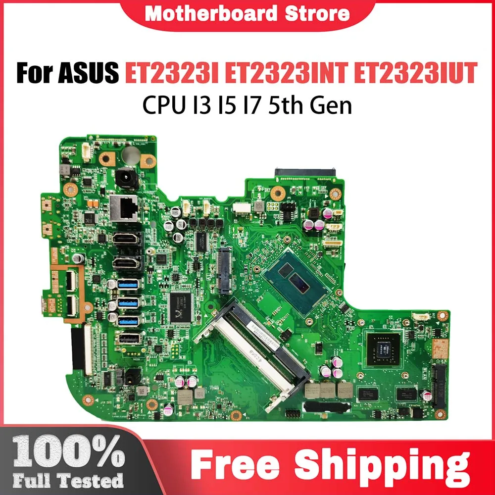 ET2323 Laptop Motherboard For ASUS ET2323I ET2323INT ET2323IN ET2323IUT Notebook Mainboard CPU I3 I5 I7 5th Gen GT840