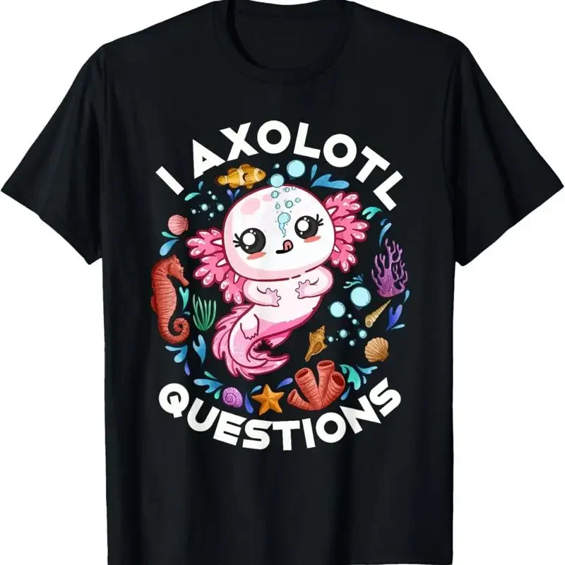 I Axolotl Questions Funny Axolotls lovers T Shirtn Girls Shirt
