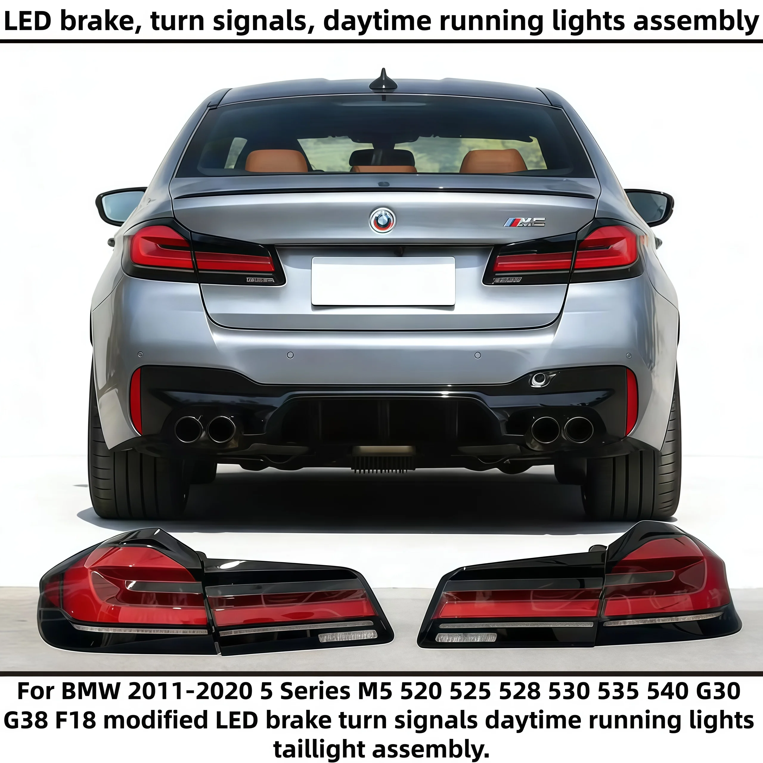 

For BMW 2011-2020 5Series M5 520 525 528 530 535 540 G30 G38 F18LED brake turn signals daytime running lights taillight assembly