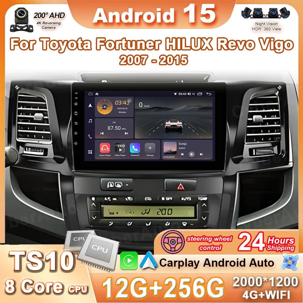 

Car Radio Android 15 For Toyota Fortuner HILUX Revo Vigo 2007 - 2015 GPS Carplay Multimedia Stereo Auto DSP BT Player Navigation