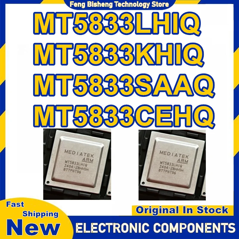 

MT5833LHIQ MT5833KHIQ MT5833SAAQ MT5833CEHQ BGA IC чип новый оригинальный на складе