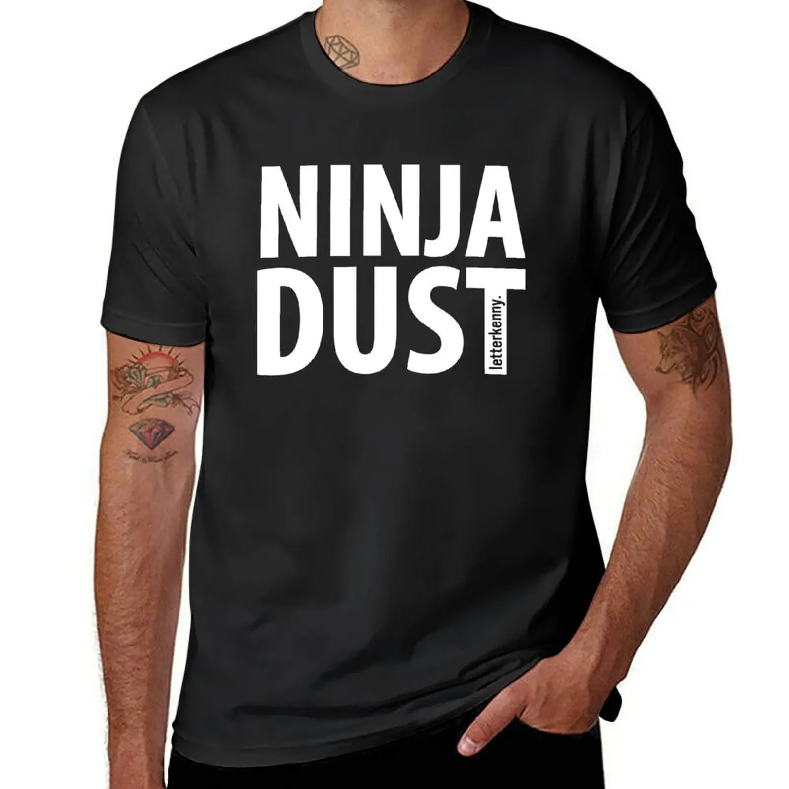 

Ninja Dust- Letterkenny T-Shirt blanks sublime oversized t shirt for men