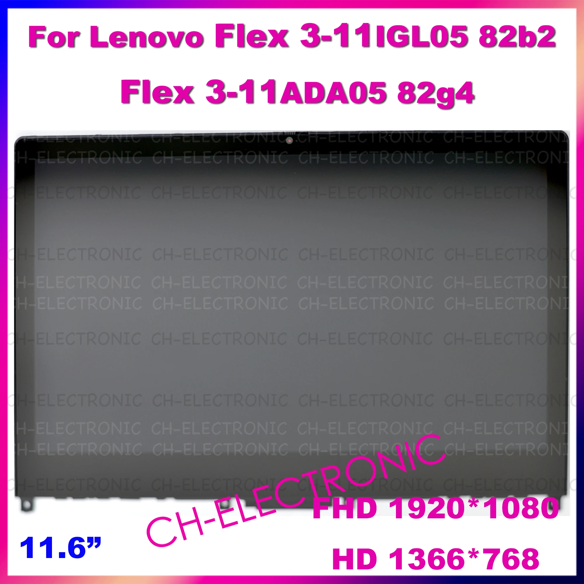 

For Lenovo Flex 3-11 Flex 3-11ADA05 82g4 Flex 3-11IGL05 82b2 5D10S39664 11.6"HD FHD LCD Touch Screen Digitizer Assembly