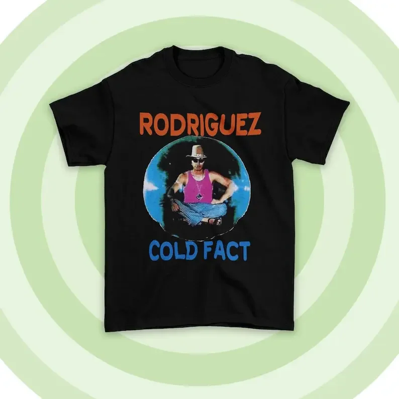 

Sixto Rodriguez Cold Fact Unisex T-shirt, Funny Tee