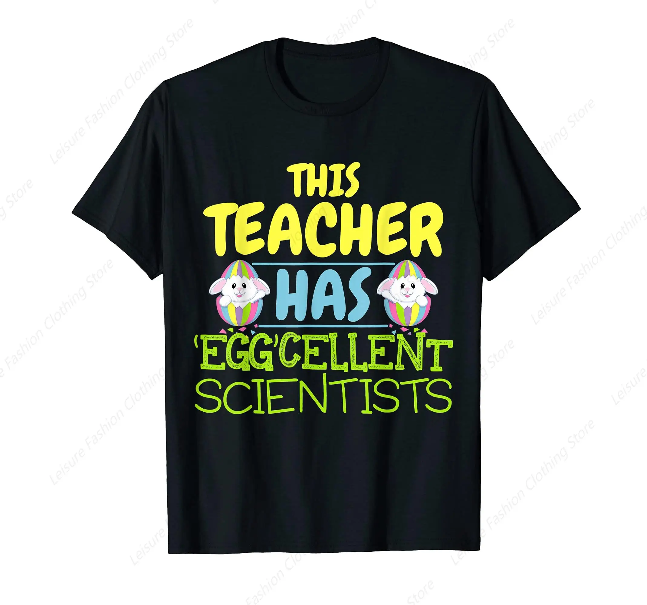 This Teacher Has Eggcellent Scientists T-Shirt Summer Men Women's Cotton Tee Unisex Clothing