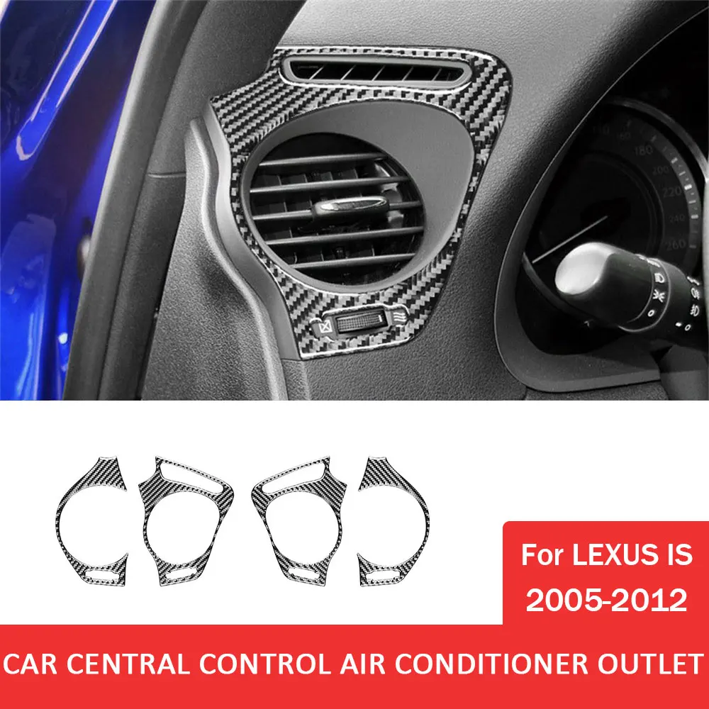 

Car Central Control Air Conditioner Outlet Vent Trim Sticker for Lexus IS 2005-2012 Carbon Fiber Auto Interior Accessories